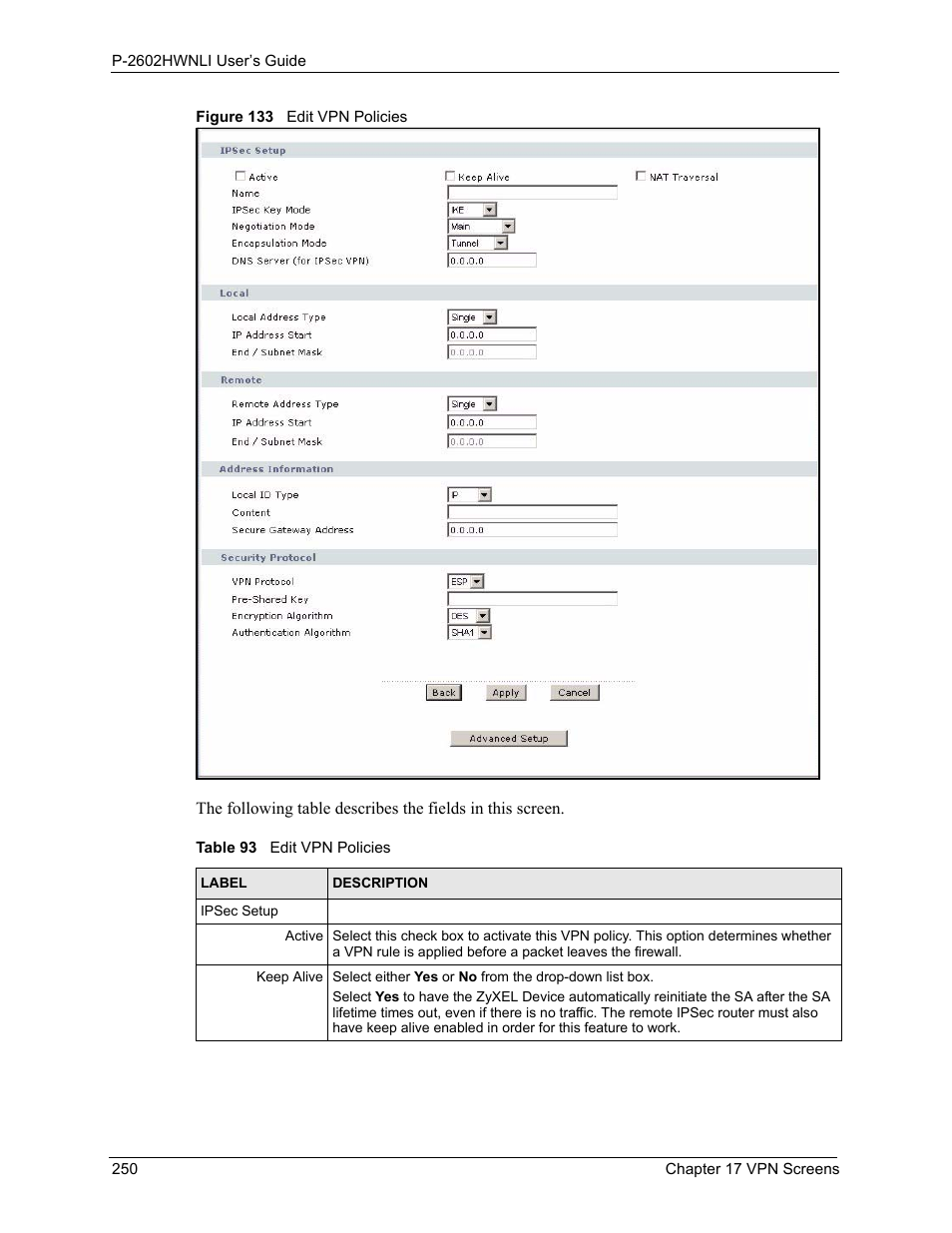 Figure 133 edit vpn policies, Table 93 edit vpn policies | ZyXEL Communications 802.11g Wireless ADSL2+ 4-port VoIP IAD P-2602HWNLI User Manual | Page 250 / 442