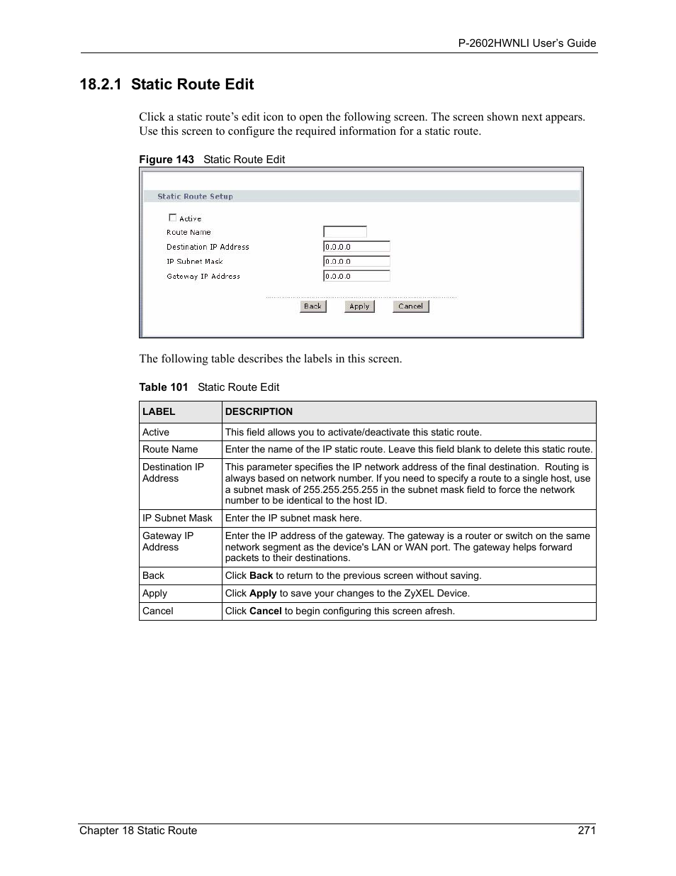 1 static route edit, Figure 143 static route edit, Table 101 static route edit | ZyXEL Communications 802.11g Wireless ADSL2+ 4-port VoIP IAD P-2602HWNLI User Manual | Page 271 / 442