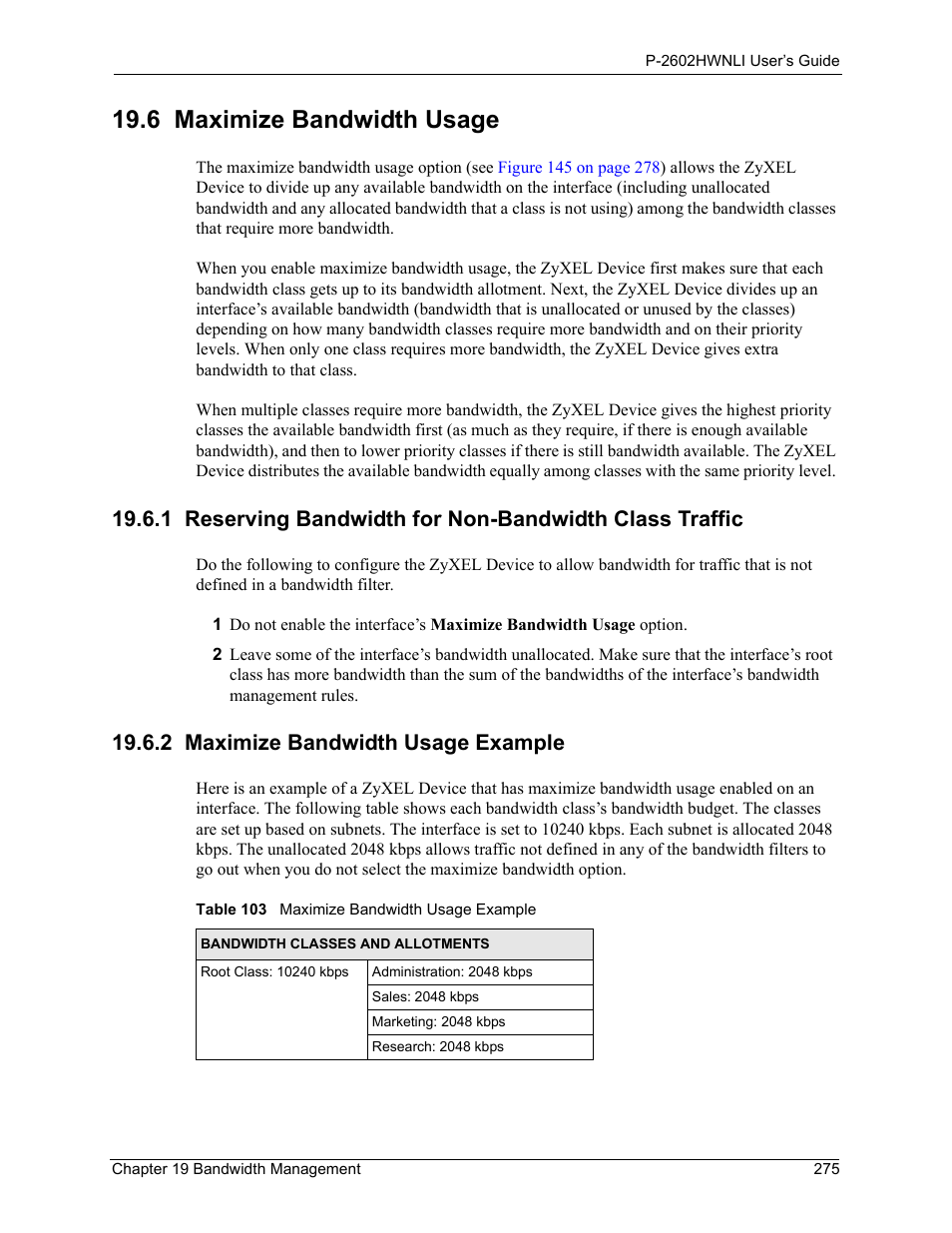 6 maximize bandwidth usage, 2 maximize bandwidth usage example, Table 103 maximize bandwidth usage example | ZyXEL Communications 802.11g Wireless ADSL2+ 4-port VoIP IAD P-2602HWNLI User Manual | Page 275 / 442