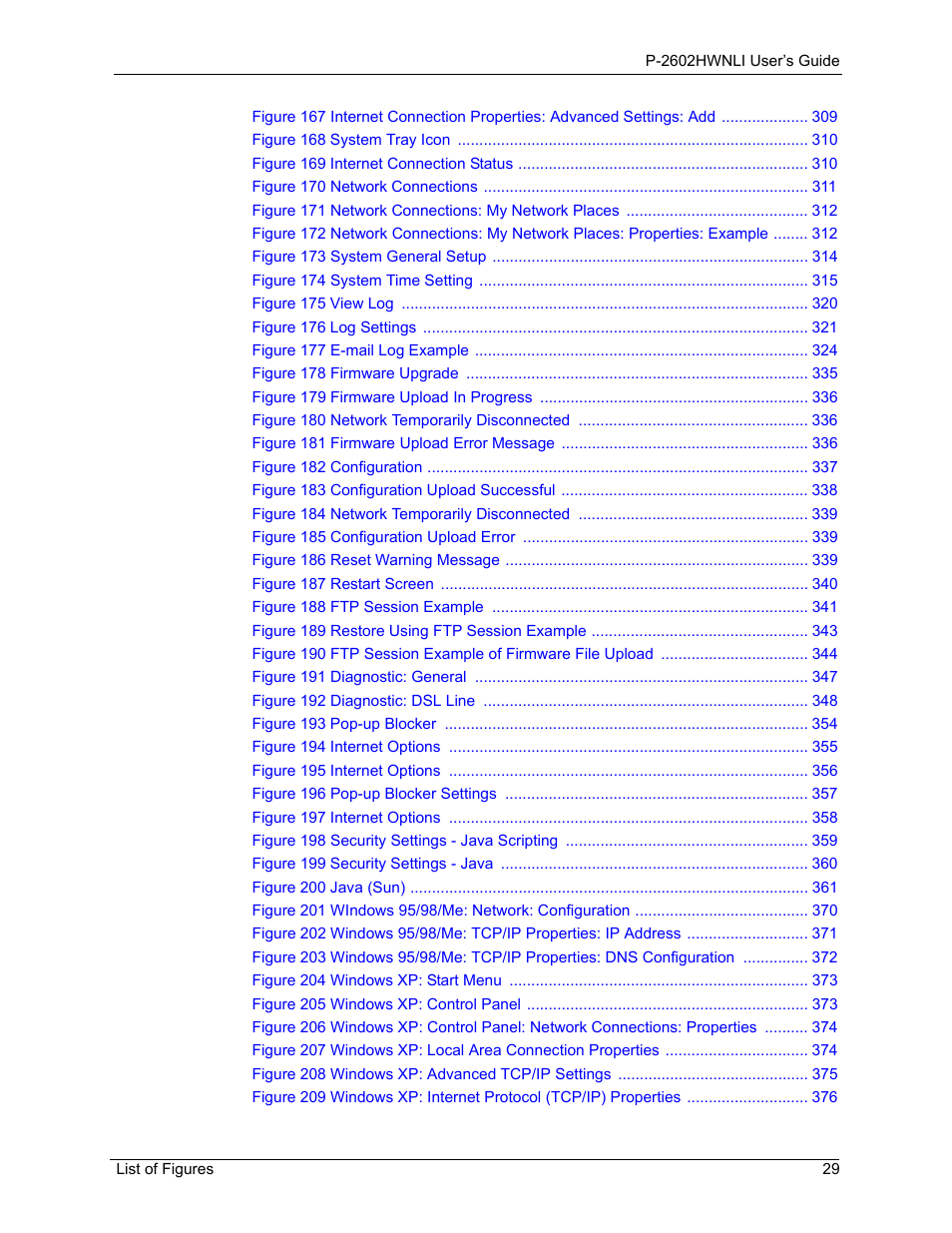 ZyXEL Communications 802.11g Wireless ADSL2+ 4-port VoIP IAD P-2602HWNLI User Manual | Page 29 / 442