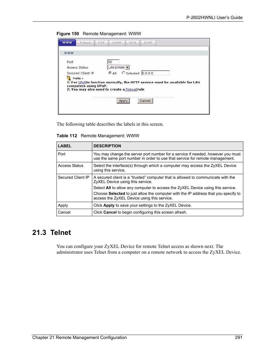 3 telnet, Figure 150 remote management: www, Table 112 remote management: www | ZyXEL Communications 802.11g Wireless ADSL2+ 4-port VoIP IAD P-2602HWNLI User Manual | Page 291 / 442