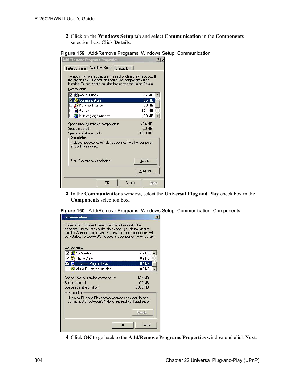 ZyXEL Communications 802.11g Wireless ADSL2+ 4-port VoIP IAD P-2602HWNLI User Manual | Page 304 / 442