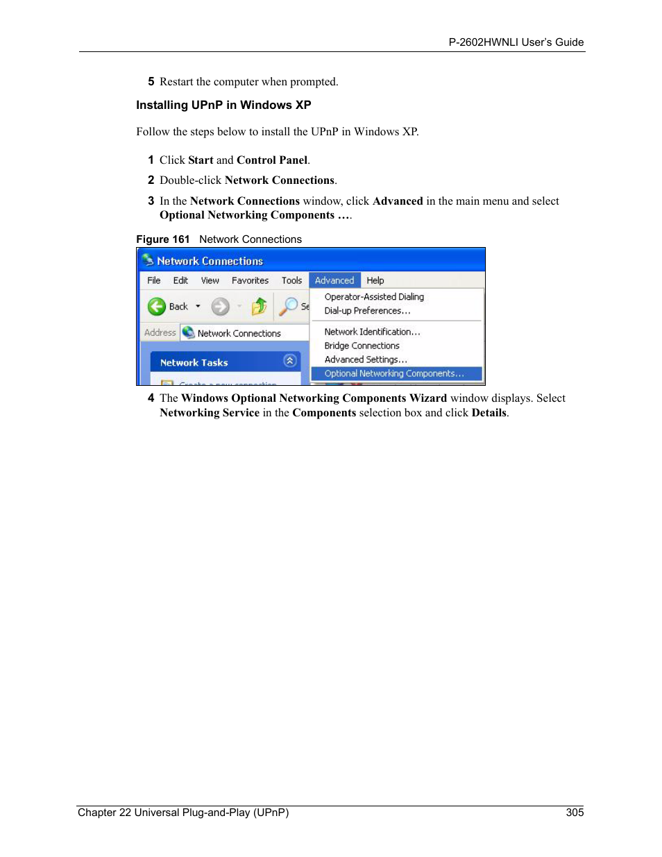 Figure 161 network connections | ZyXEL Communications 802.11g Wireless ADSL2+ 4-port VoIP IAD P-2602HWNLI User Manual | Page 305 / 442
