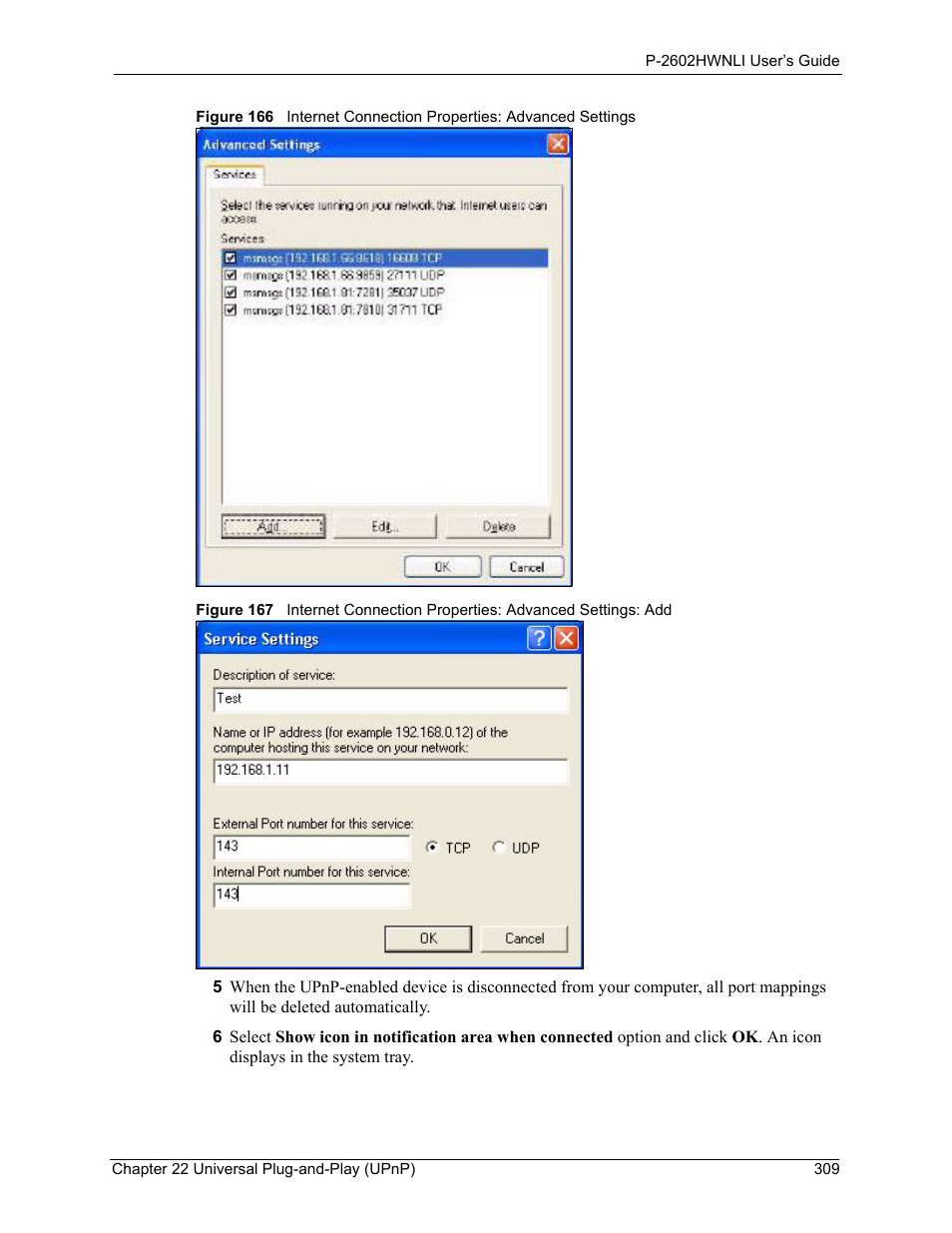 ZyXEL Communications 802.11g Wireless ADSL2+ 4-port VoIP IAD P-2602HWNLI User Manual | Page 309 / 442