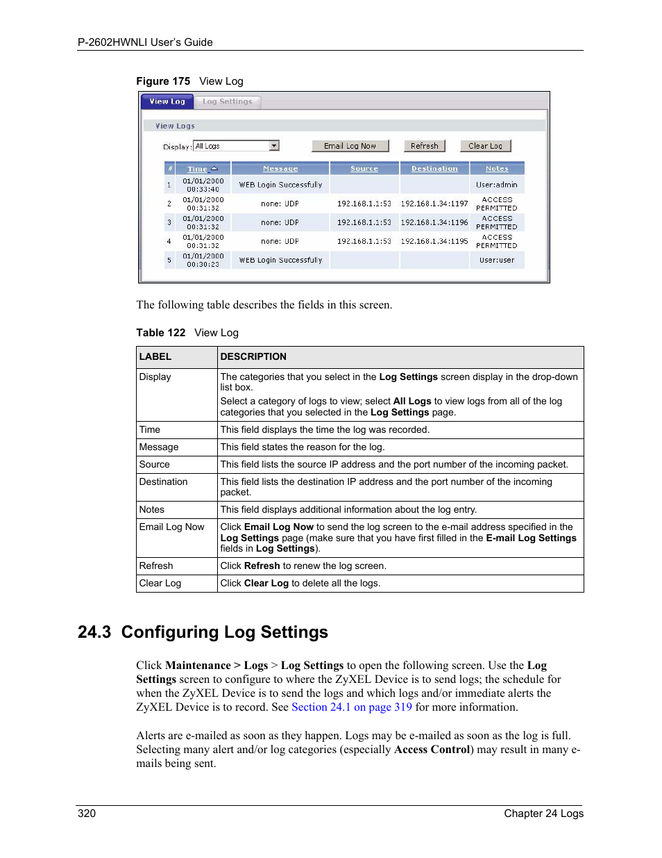 3 configuring log settings, Figure 175 view log, Table 122 view log | ZyXEL Communications 802.11g Wireless ADSL2+ 4-port VoIP IAD P-2602HWNLI User Manual | Page 320 / 442