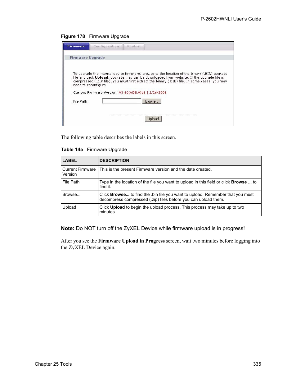 Figure 178 firmware upgrade, Table 145 firmware upgrade | ZyXEL Communications 802.11g Wireless ADSL2+ 4-port VoIP IAD P-2602HWNLI User Manual | Page 335 / 442