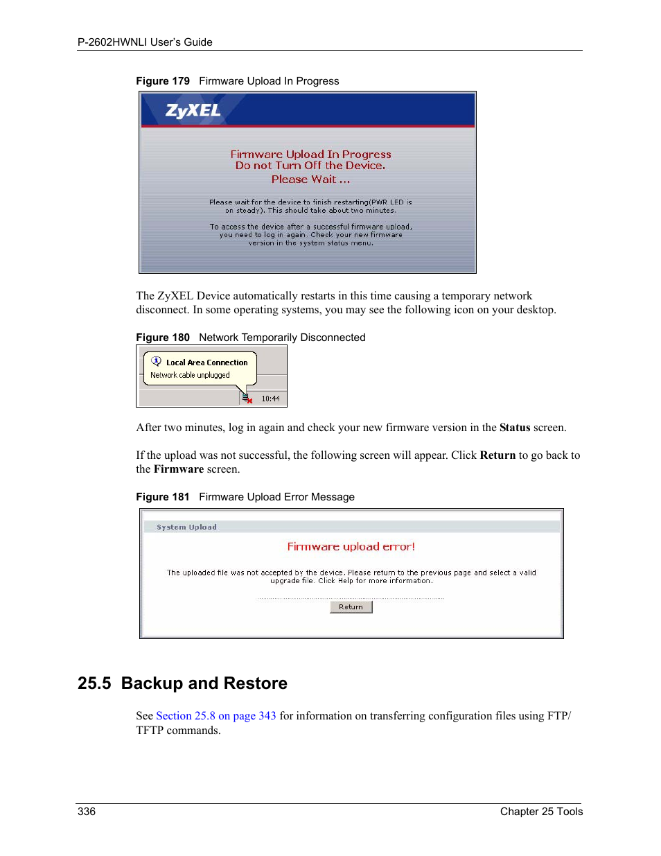 5 backup and restore | ZyXEL Communications 802.11g Wireless ADSL2+ 4-port VoIP IAD P-2602HWNLI User Manual | Page 336 / 442