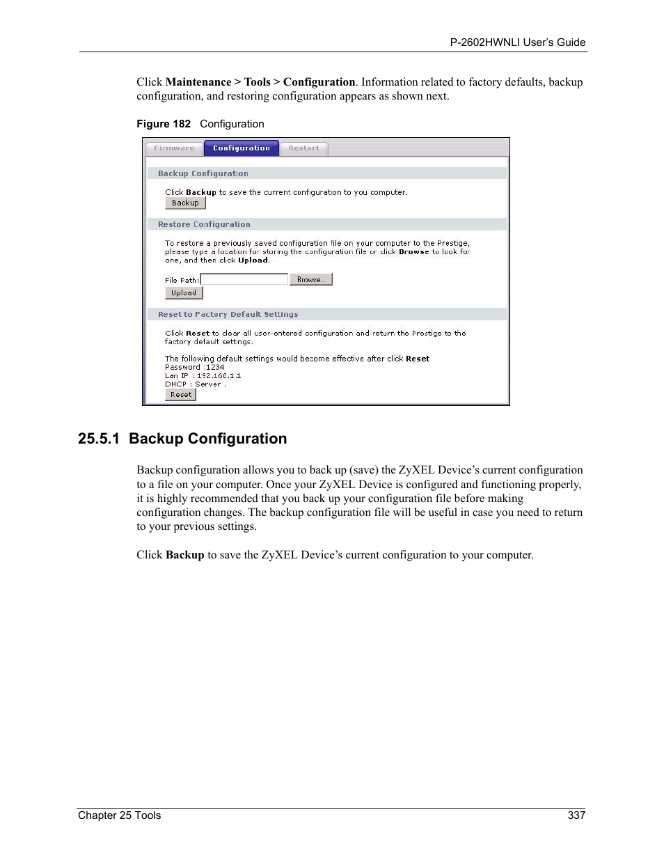 1 backup configuration, Figure 182 configuration | ZyXEL Communications 802.11g Wireless ADSL2+ 4-port VoIP IAD P-2602HWNLI User Manual | Page 337 / 442