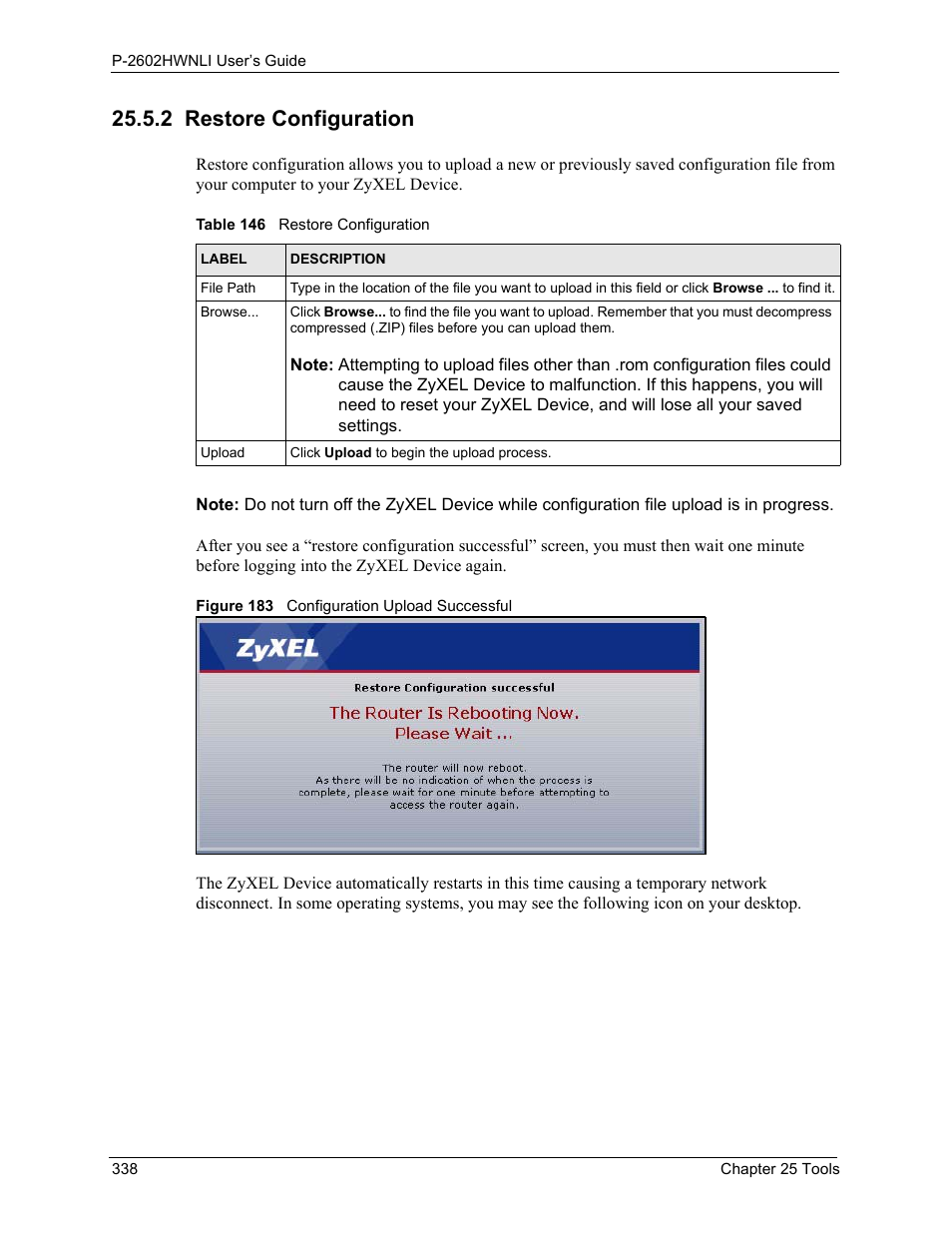 2 restore configuration, Figure 183 configuration upload successful, Table 146 restore configuration | ZyXEL Communications 802.11g Wireless ADSL2+ 4-port VoIP IAD P-2602HWNLI User Manual | Page 338 / 442
