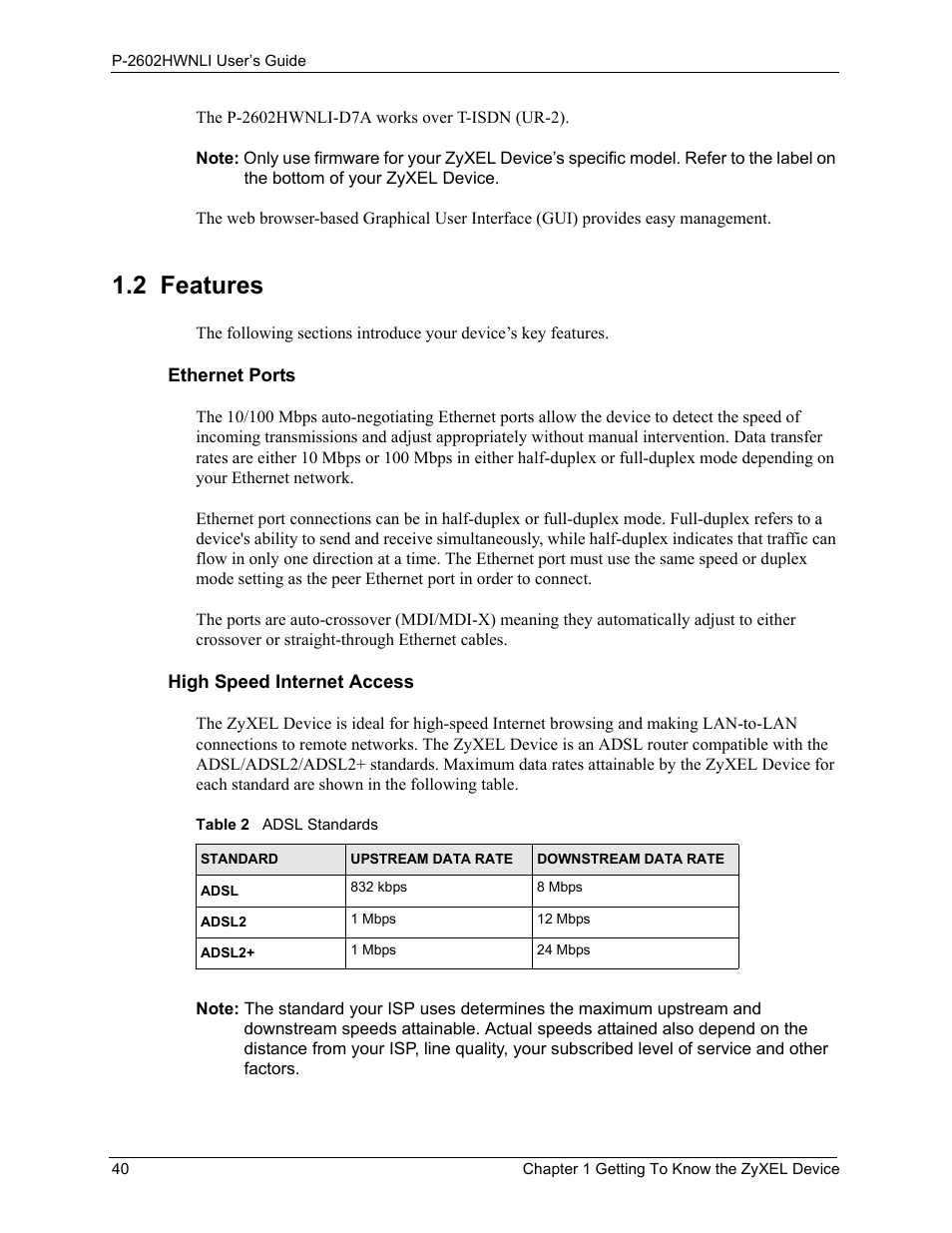 2 features, Table 2 adsl standards | ZyXEL Communications 802.11g Wireless ADSL2+ 4-port VoIP IAD P-2602HWNLI User Manual | Page 40 / 442
