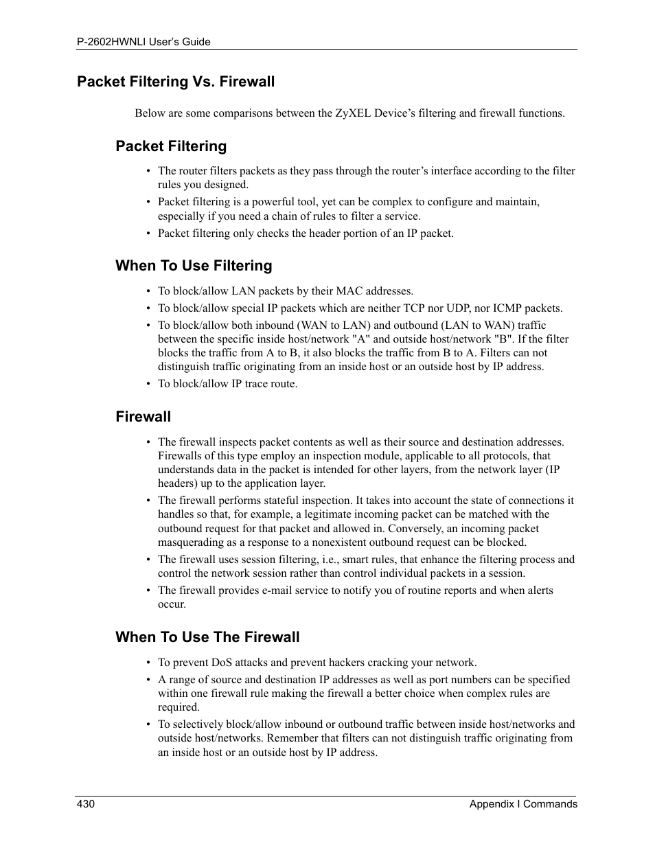 Packet filtering vs. firewall, Packet filtering, When to use filtering | Firewall, When to use the firewall | ZyXEL Communications 802.11g Wireless ADSL2+ 4-port VoIP IAD P-2602HWNLI User Manual | Page 430 / 442