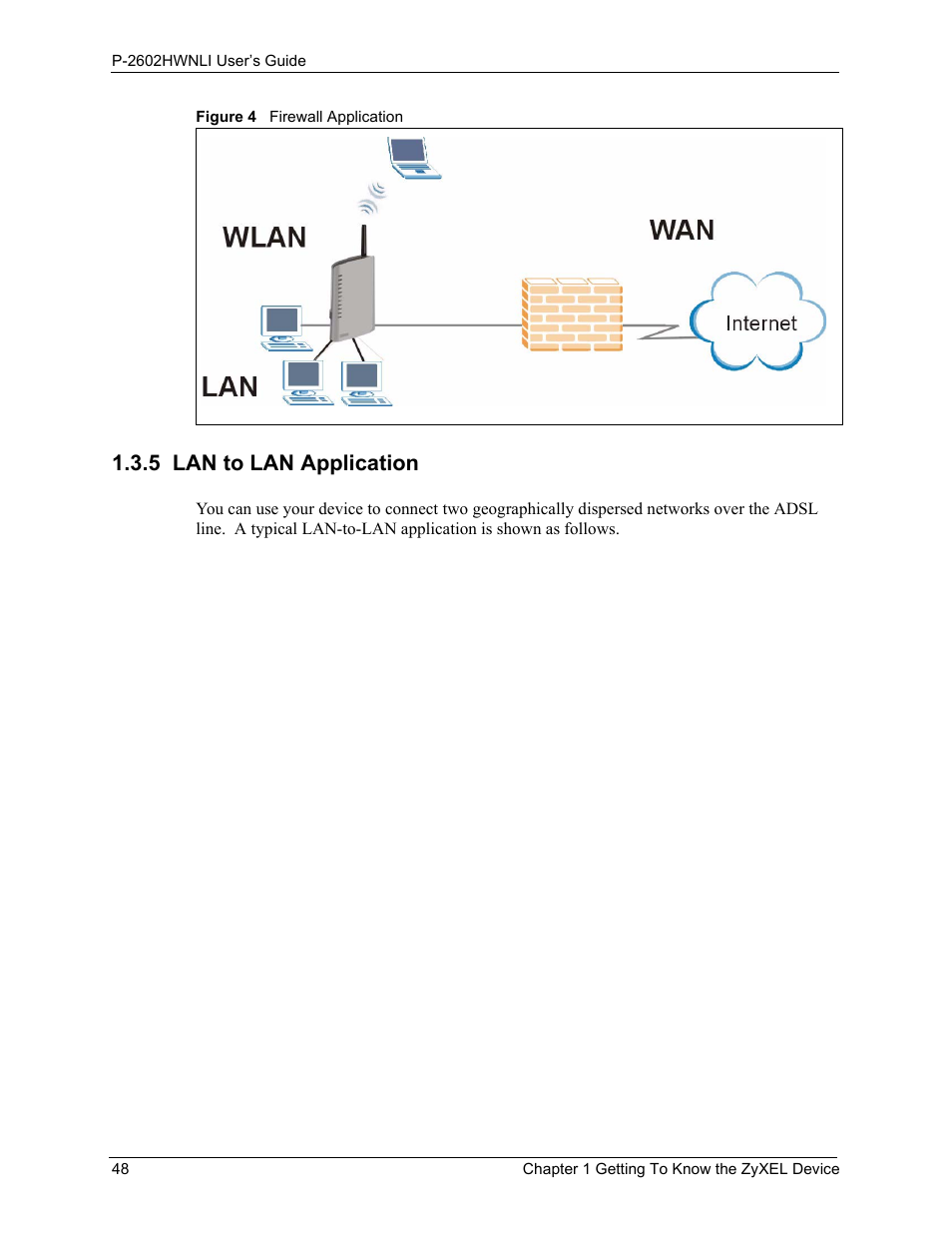 5 lan to lan application, Figure 4 firewall application | ZyXEL Communications 802.11g Wireless ADSL2+ 4-port VoIP IAD P-2602HWNLI User Manual | Page 48 / 442