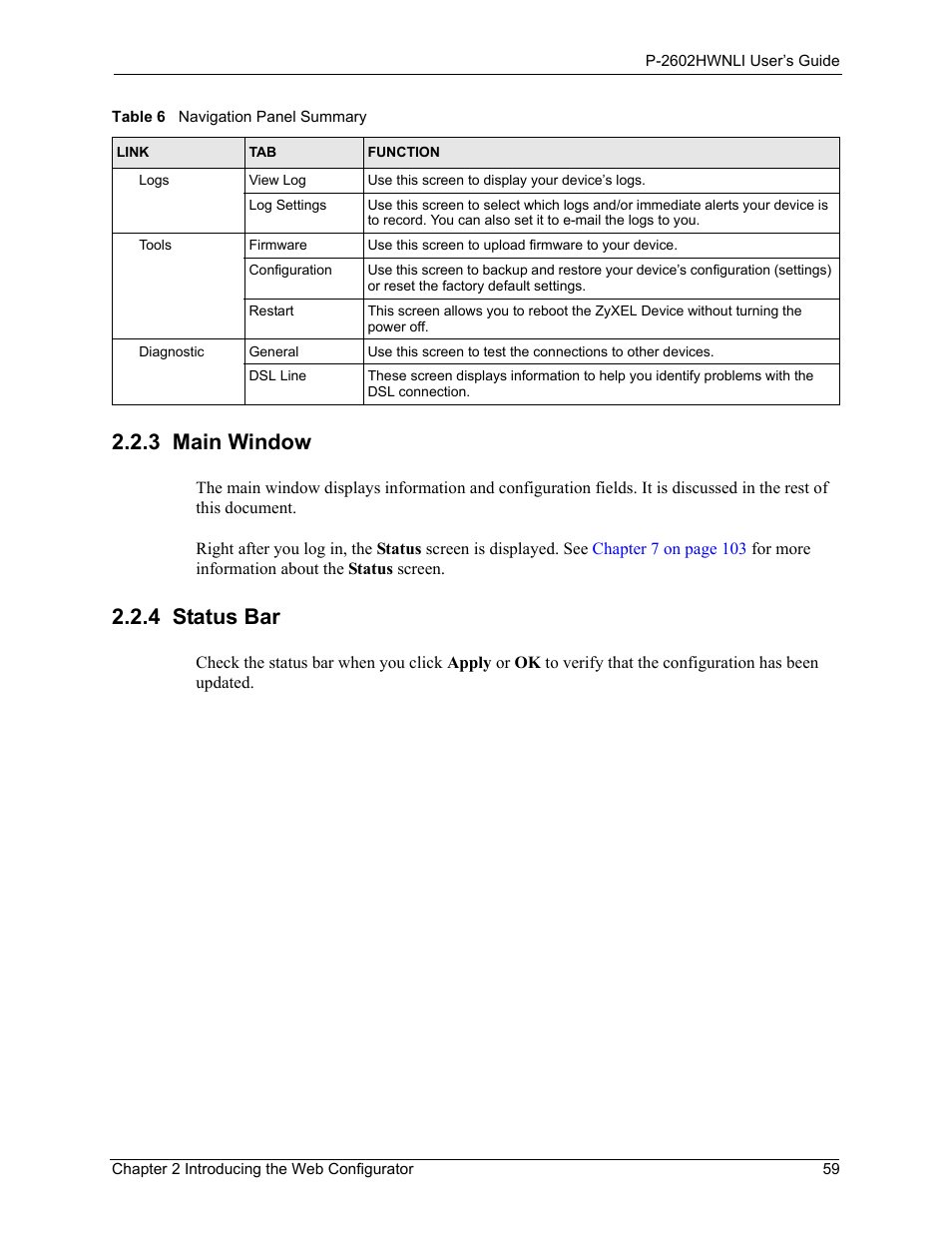 3 main window, 4 status bar, 3 main window 2.2.4 status bar | ZyXEL Communications 802.11g Wireless ADSL2+ 4-port VoIP IAD P-2602HWNLI User Manual | Page 59 / 442