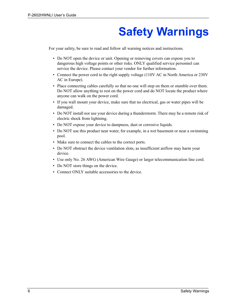 Safety warnings | ZyXEL Communications 802.11g Wireless ADSL2+ 4-port VoIP IAD P-2602HWNLI User Manual | Page 6 / 442