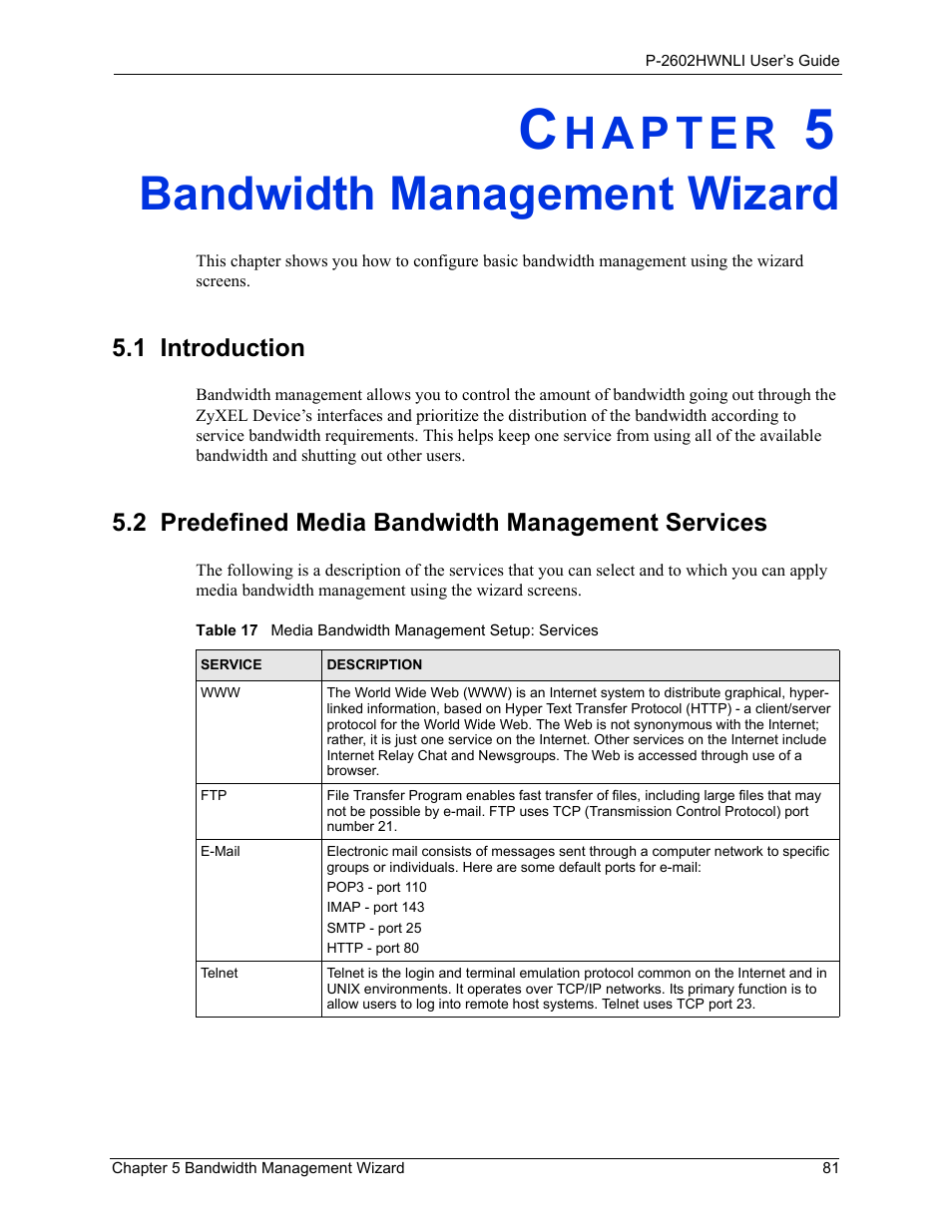Bandwidth management wizard, 1 introduction, 2 predefined media bandwidth management services | Chapter 5 bandwidth management wizard | ZyXEL Communications 802.11g Wireless ADSL2+ 4-port VoIP IAD P-2602HWNLI User Manual | Page 81 / 442