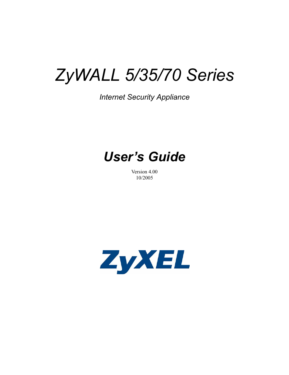 ZyXEL Communications Internet Security Appliance ZyWALL5UTM 4.0 User Manual | 803 pages