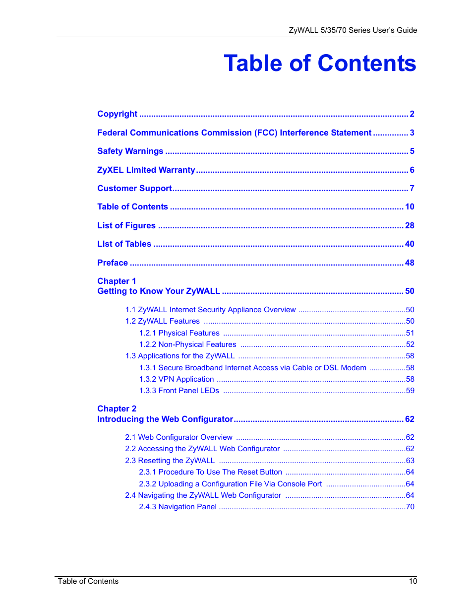 ZyXEL Communications Internet Security Appliance ZyWALL5UTM 4.0 User Manual | Page 10 / 803