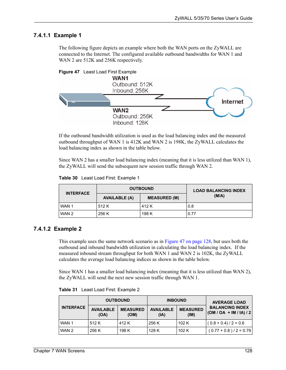 1 example 1, 2 example 2, 1 example 1 7.4.1.2 example 2 | Figure 47 least load first example | ZyXEL Communications Internet Security Appliance ZyWALL5UTM 4.0 User Manual | Page 128 / 803