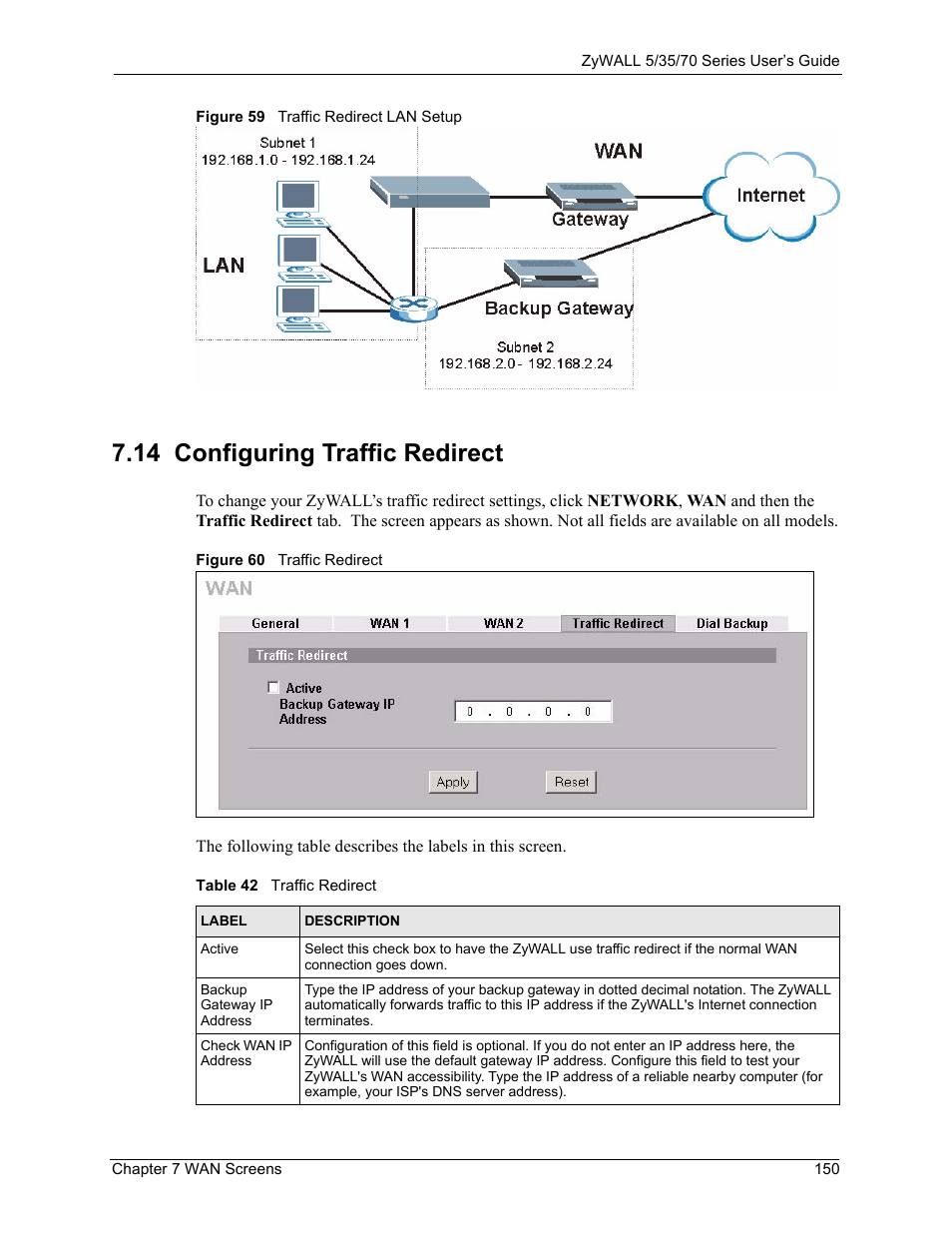 14 configuring traffic redirect, Table 42 traffic redirect | ZyXEL Communications Internet Security Appliance ZyWALL5UTM 4.0 User Manual | Page 150 / 803