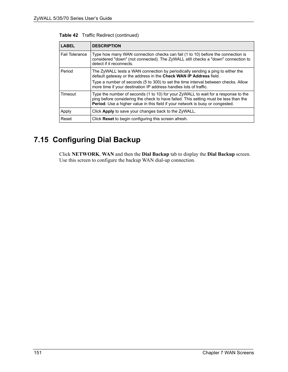 15 configuring dial backup | ZyXEL Communications Internet Security Appliance ZyWALL5UTM 4.0 User Manual | Page 151 / 803