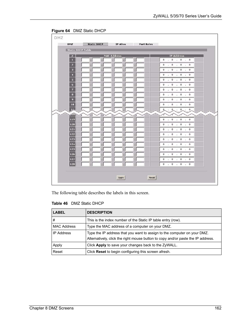 Figure 64 dmz static dhcp, Table 46 dmz static dhcp | ZyXEL Communications Internet Security Appliance ZyWALL5UTM 4.0 User Manual | Page 162 / 803