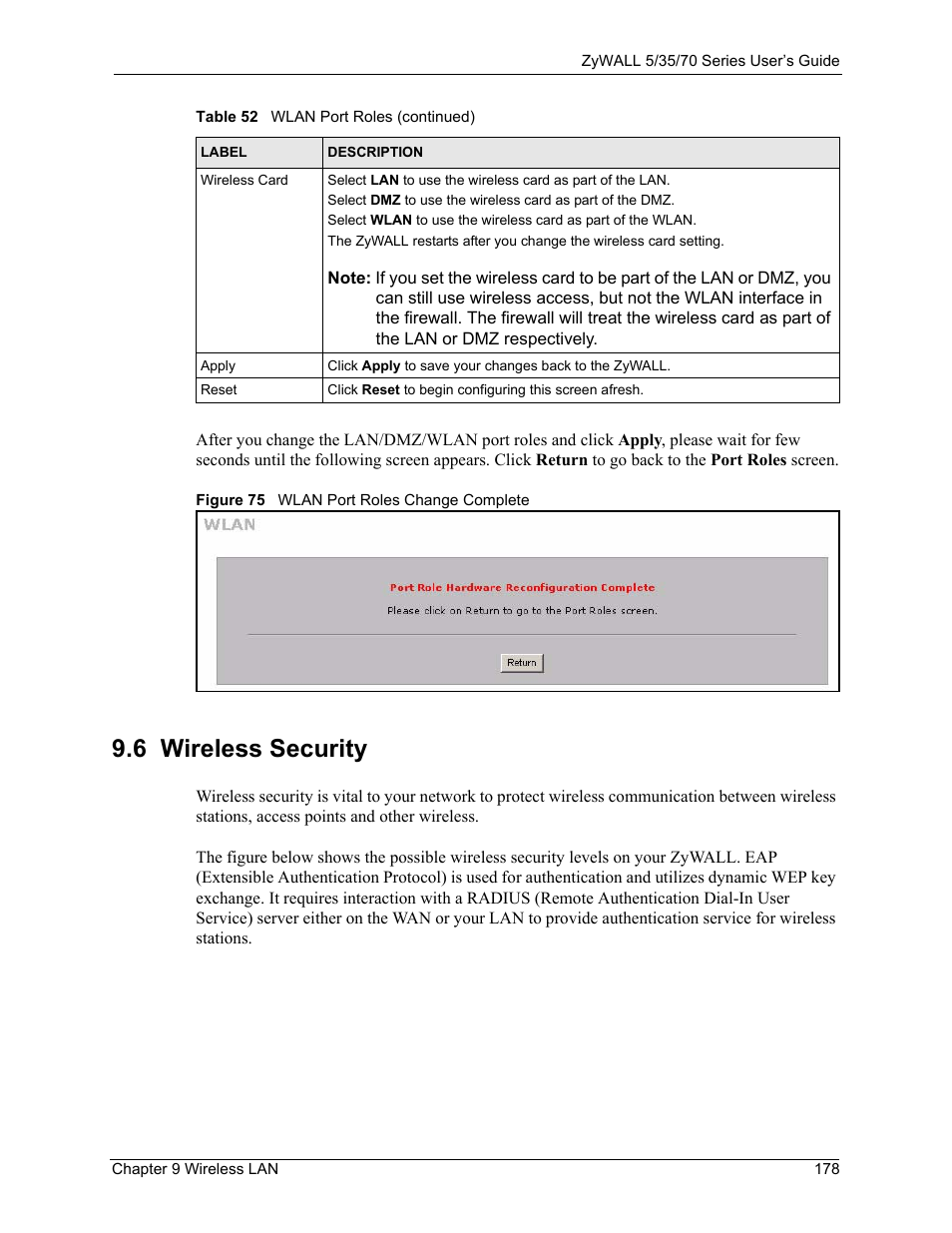 6 wireless security, Figure 75 wlan port roles change complete | ZyXEL Communications Internet Security Appliance ZyWALL5UTM 4.0 User Manual | Page 178 / 803