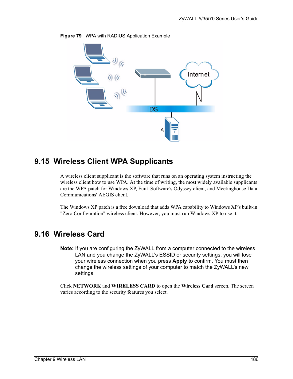 15 wireless client wpa supplicants, Figure 79 wpa with radius application example, 16 wireless card | ZyXEL Communications Internet Security Appliance ZyWALL5UTM 4.0 User Manual | Page 186 / 803