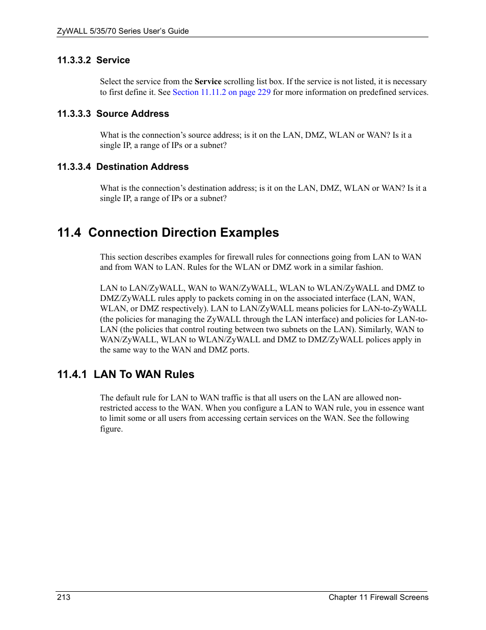 2 service, 3 source address, 4 destination address | 4 connection direction examples, 1 lan to wan rules | ZyXEL Communications Internet Security Appliance ZyWALL5UTM 4.0 User Manual | Page 213 / 803