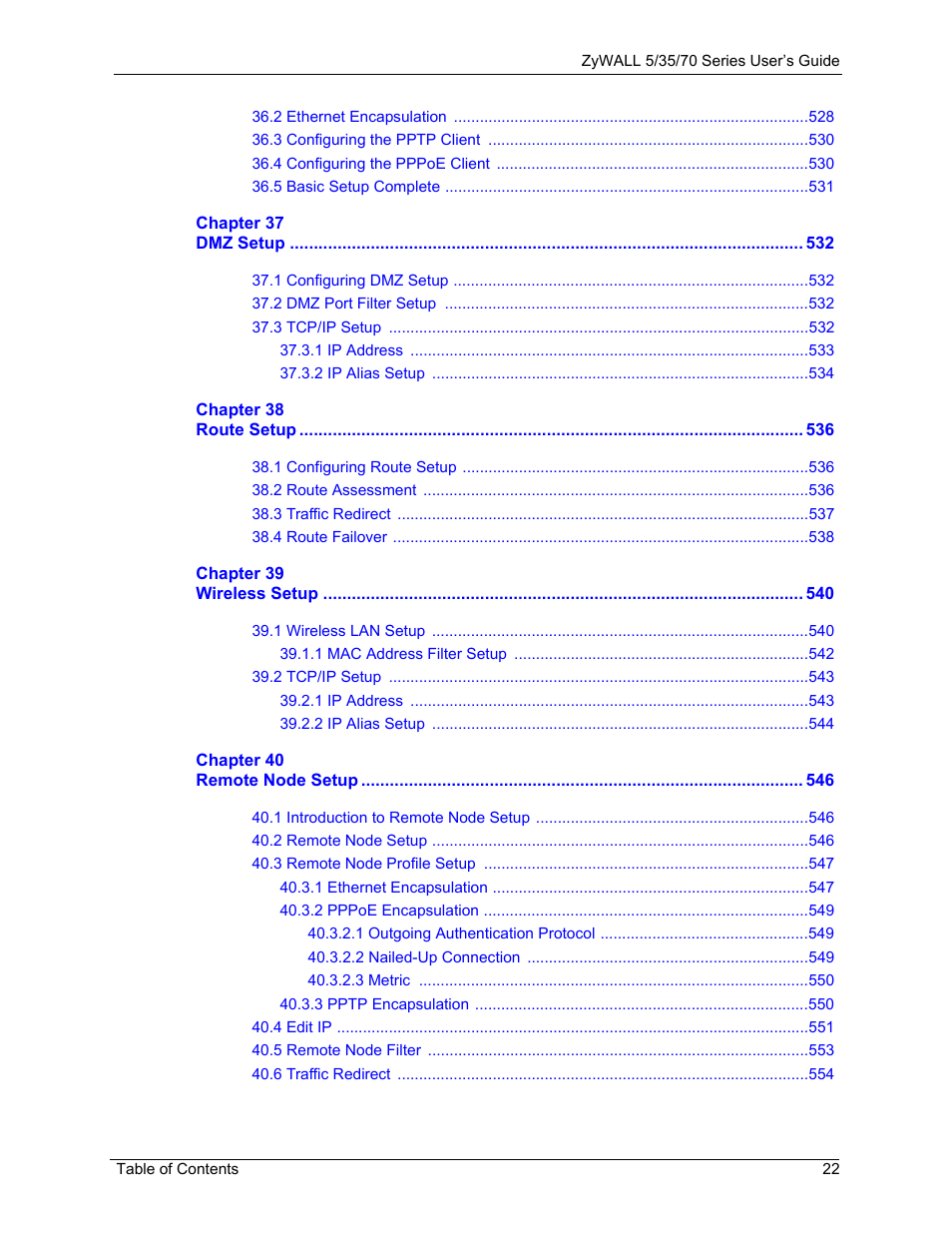 ZyXEL Communications Internet Security Appliance ZyWALL5UTM 4.0 User Manual | Page 22 / 803
