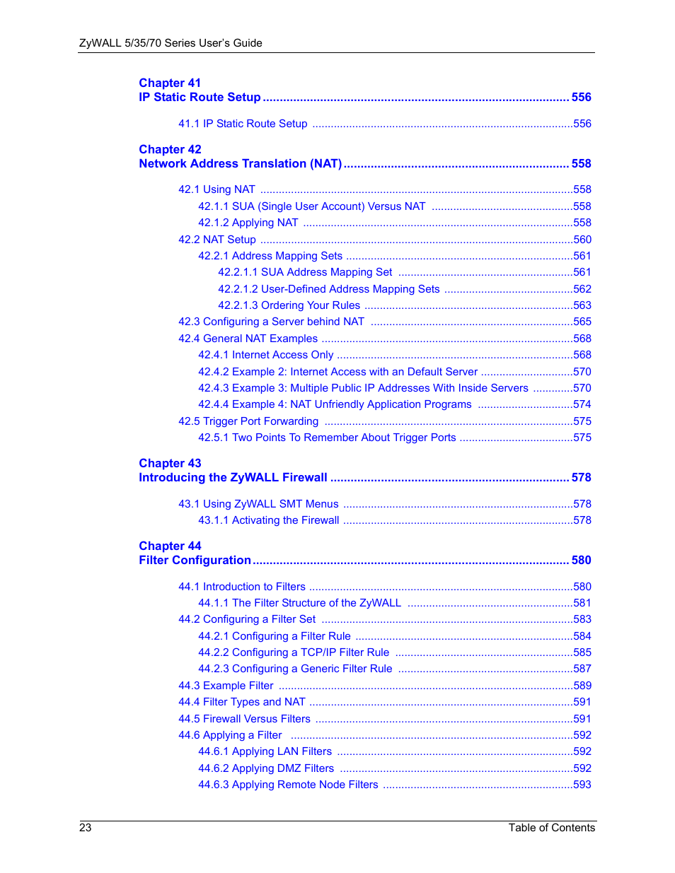 ZyXEL Communications Internet Security Appliance ZyWALL5UTM 4.0 User Manual | Page 23 / 803