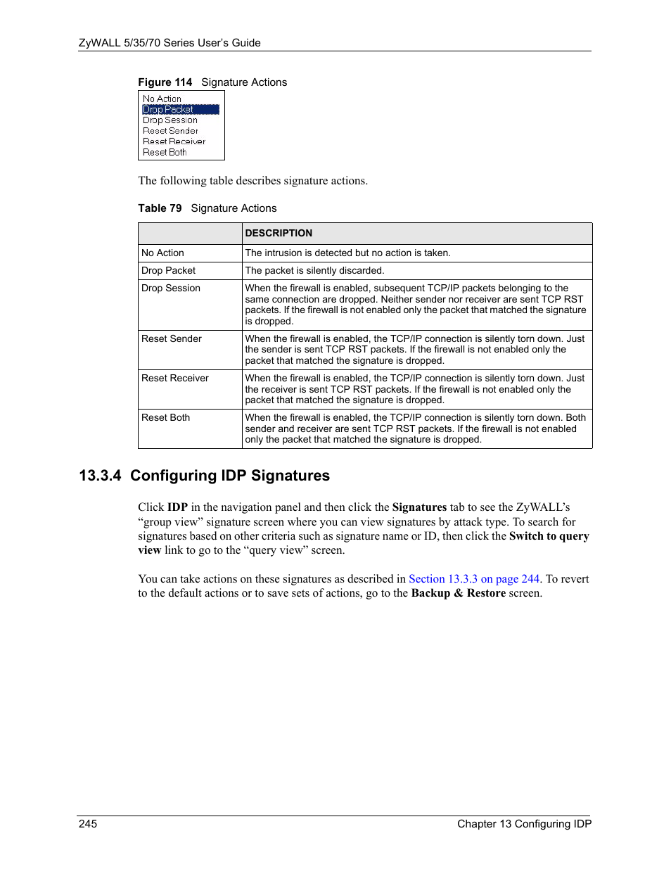 4 configuring idp signatures, Figure 114 signature actions, Table 79 signature actions | ZyXEL Communications Internet Security Appliance ZyWALL5UTM 4.0 User Manual | Page 245 / 803