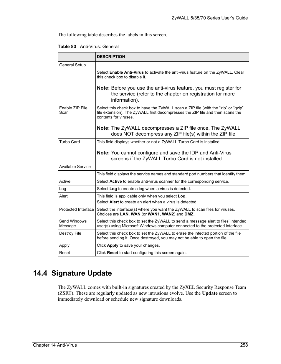 Table 83 anti-virus: general, 4 signature update | ZyXEL Communications Internet Security Appliance ZyWALL5UTM 4.0 User Manual | Page 258 / 803
