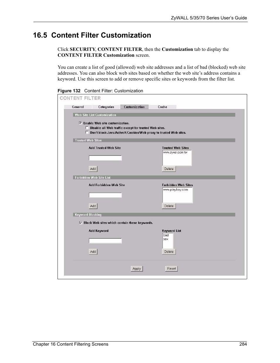 Figure 132 content filter: customization, 5 content filter customization | ZyXEL Communications Internet Security Appliance ZyWALL5UTM 4.0 User Manual | Page 284 / 803