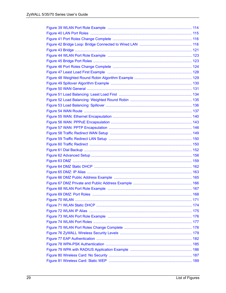ZyXEL Communications Internet Security Appliance ZyWALL5UTM 4.0 User Manual | Page 29 / 803