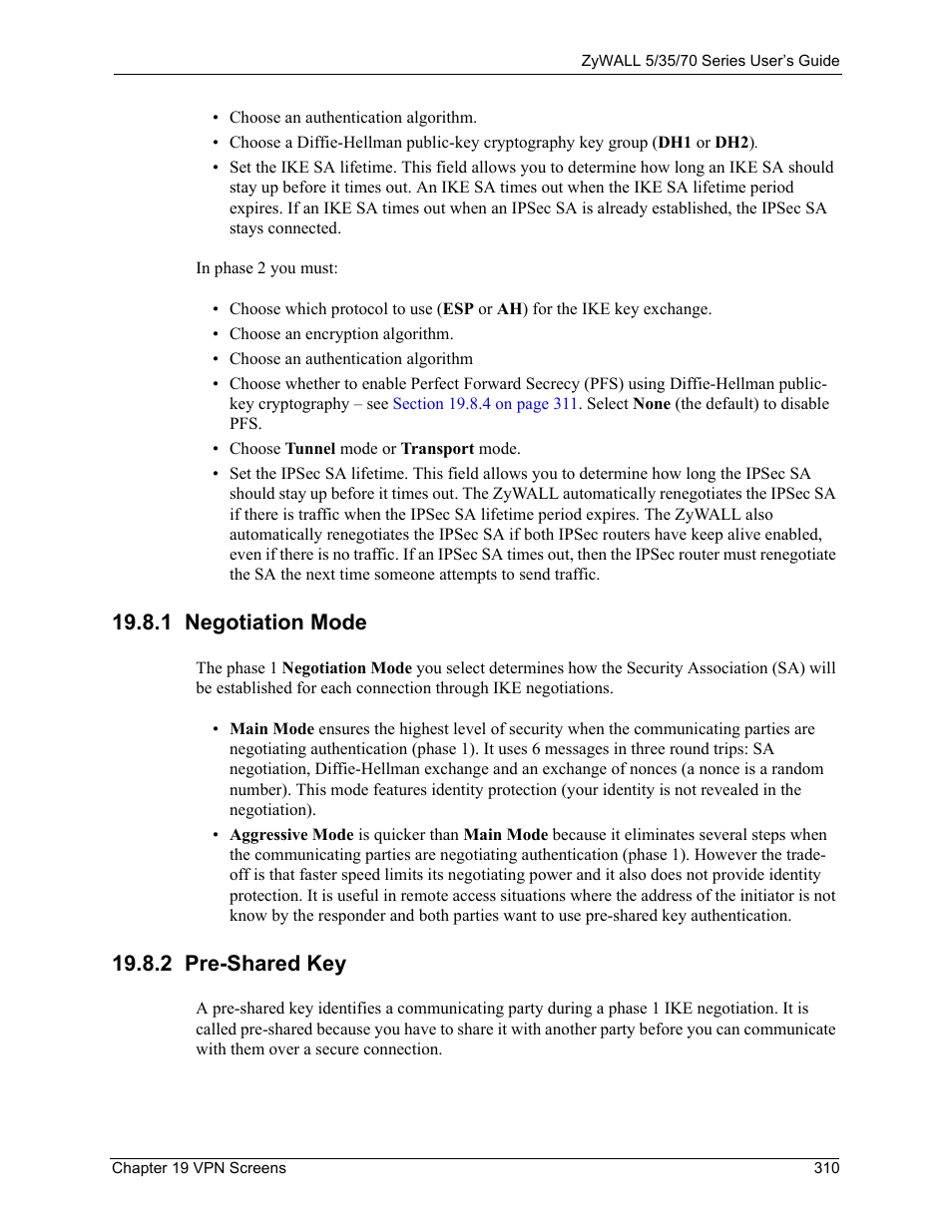 1 negotiation mode, 2 pre-shared key, 1 negotiation mode 19.8.2 pre-shared key | Ive negotiation mode (see | ZyXEL Communications Internet Security Appliance ZyWALL5UTM 4.0 User Manual | Page 310 / 803