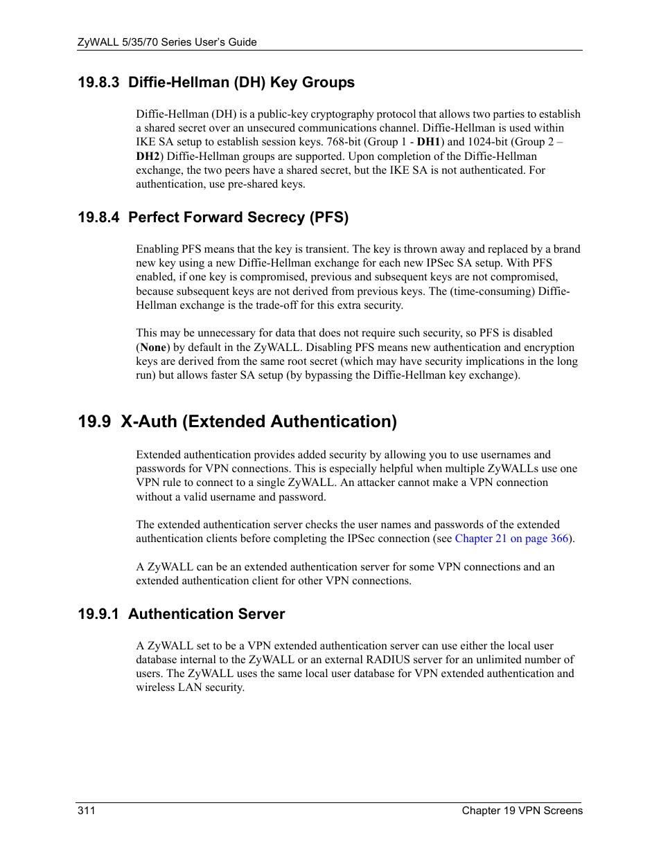 3 diffie-hellman (dh) key groups, 4 perfect forward secrecy (pfs), 9 x-auth (extended authentication) | 1 authentication server | ZyXEL Communications Internet Security Appliance ZyWALL5UTM 4.0 User Manual | Page 311 / 803