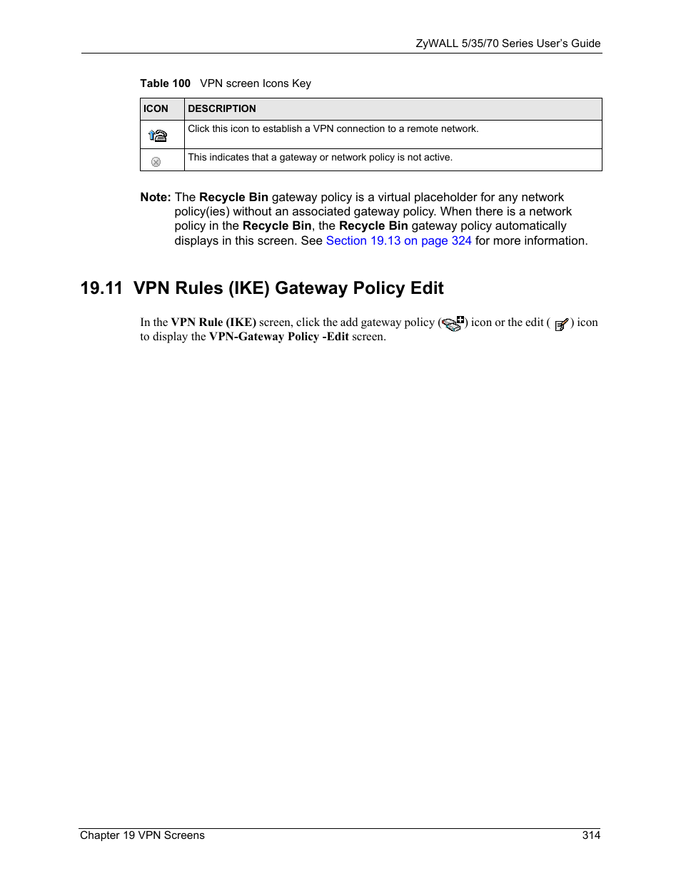 11 vpn rules (ike) gateway policy edit | ZyXEL Communications Internet Security Appliance ZyWALL5UTM 4.0 User Manual | Page 314 / 803