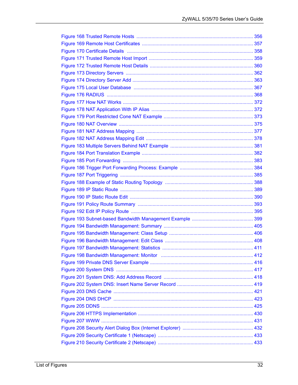 ZyXEL Communications Internet Security Appliance ZyWALL5UTM 4.0 User Manual | Page 32 / 803