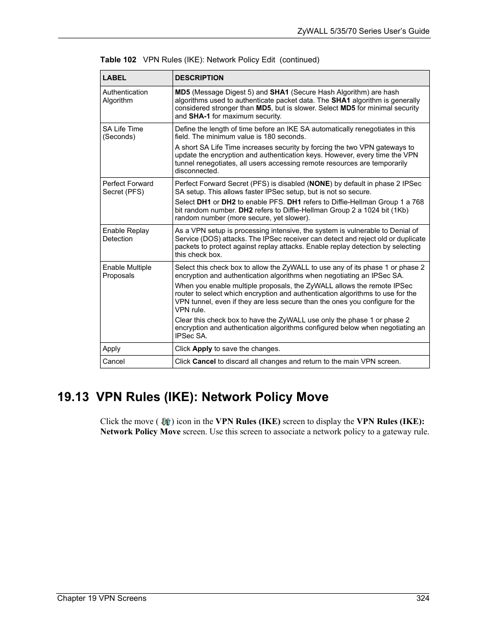 13 vpn rules (ike): network policy move | ZyXEL Communications Internet Security Appliance ZyWALL5UTM 4.0 User Manual | Page 324 / 803