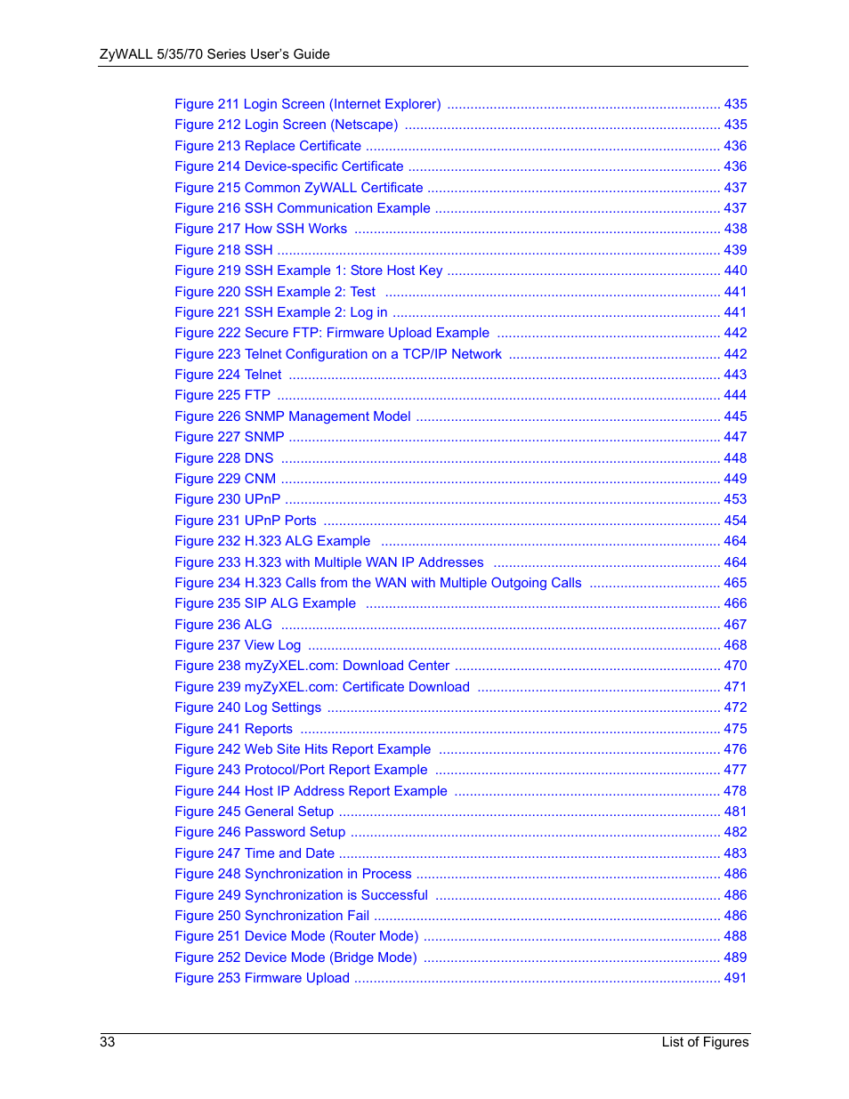 ZyXEL Communications Internet Security Appliance ZyWALL5UTM 4.0 User Manual | Page 33 / 803