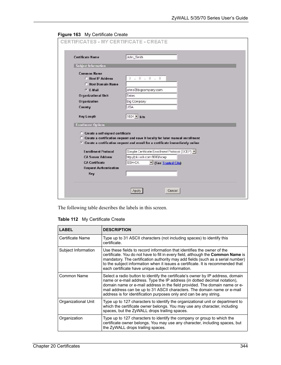 Figure 163 my certificate create, Table 112 my certificate create | ZyXEL Communications Internet Security Appliance ZyWALL5UTM 4.0 User Manual | Page 344 / 803