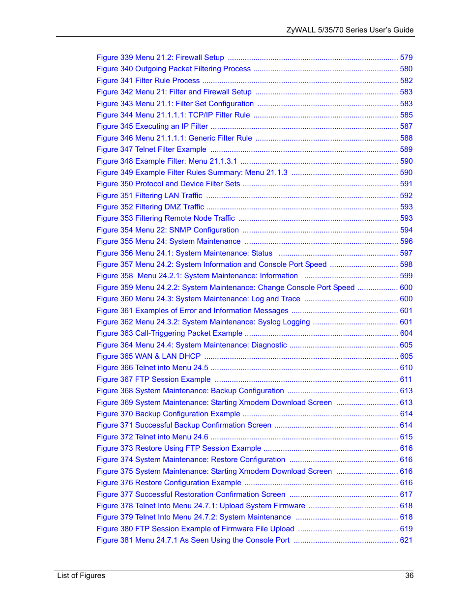 ZyXEL Communications Internet Security Appliance ZyWALL5UTM 4.0 User Manual | Page 36 / 803