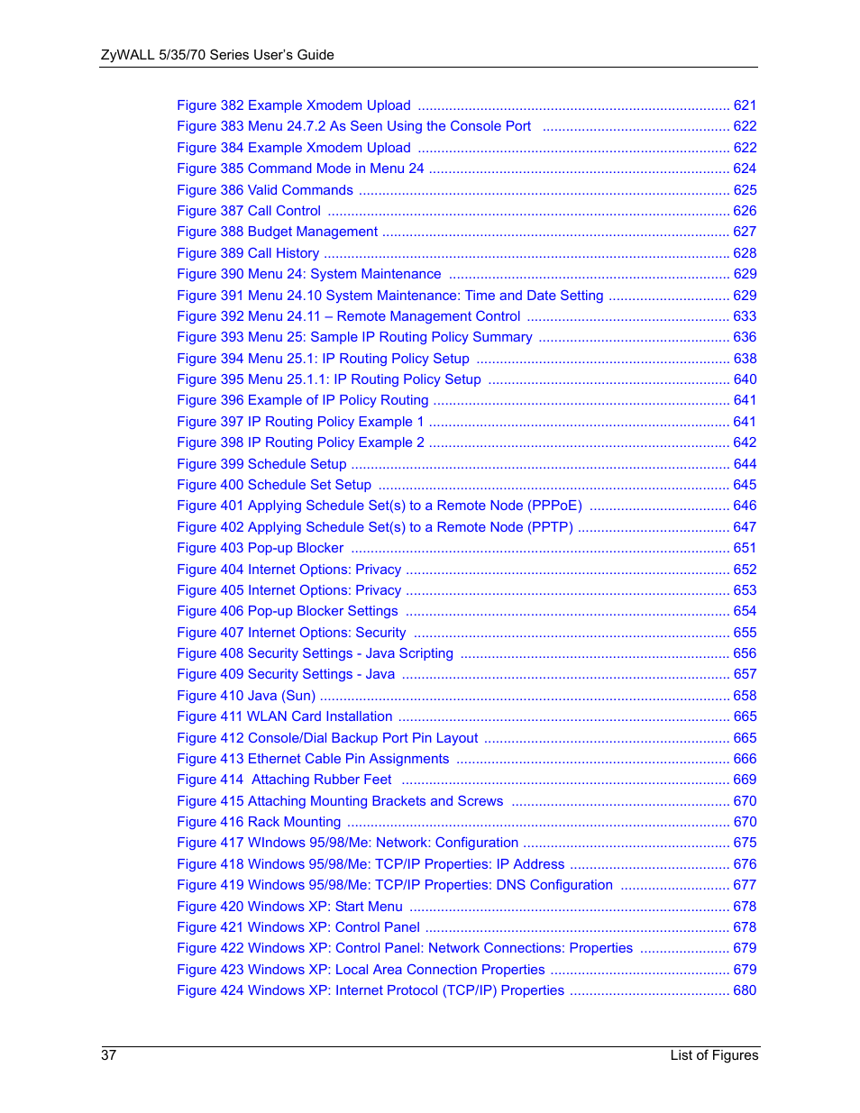 ZyXEL Communications Internet Security Appliance ZyWALL5UTM 4.0 User Manual | Page 37 / 803