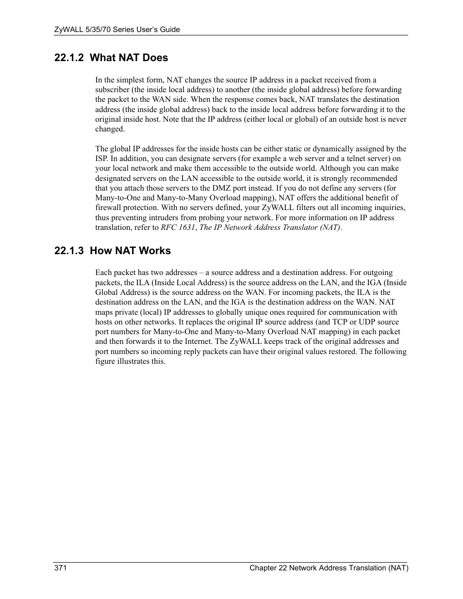 2 what nat does, 3 how nat works, 2 what nat does 22.1.3 how nat works | ZyXEL Communications Internet Security Appliance ZyWALL5UTM 4.0 User Manual | Page 371 / 803