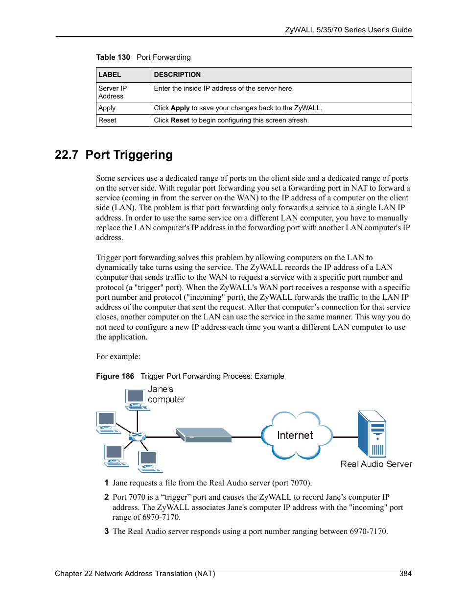7 port triggering | ZyXEL Communications Internet Security Appliance ZyWALL5UTM 4.0 User Manual | Page 384 / 803