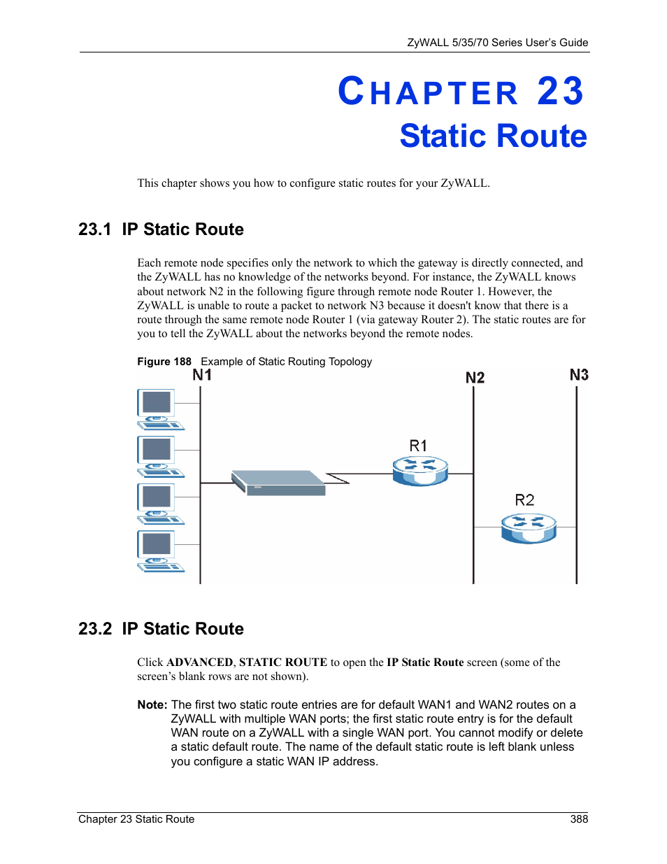 Static route, 2 ip static route, Chapter 23 static route | Figure 188 example of static routing topology | ZyXEL Communications Internet Security Appliance ZyWALL5UTM 4.0 User Manual | Page 388 / 803