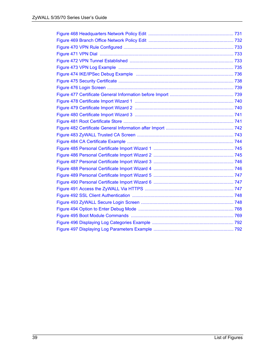 ZyXEL Communications Internet Security Appliance ZyWALL5UTM 4.0 User Manual | Page 39 / 803