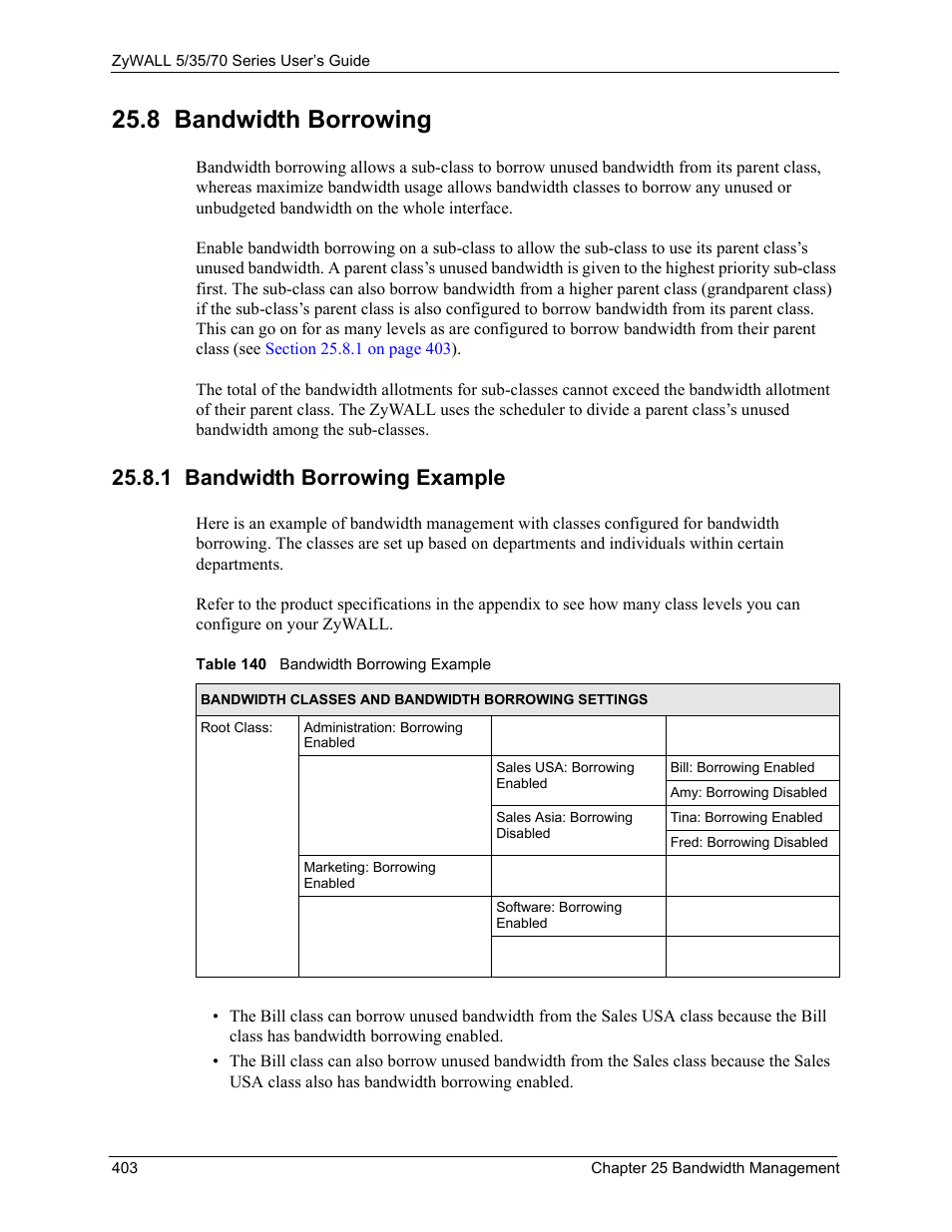 8 bandwidth borrowing, 1 bandwidth borrowing example, Table 140 bandwidth borrowing example | ZyXEL Communications Internet Security Appliance ZyWALL5UTM 4.0 User Manual | Page 403 / 803