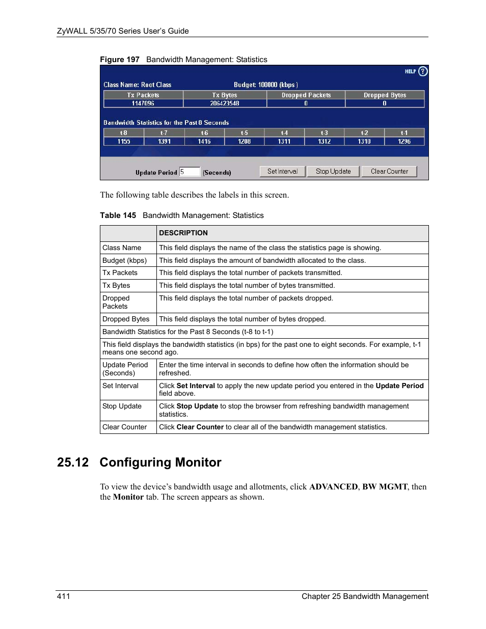 Figure 197 bandwidth management: statistics, Table 145 bandwidth management: statistics, 12 configuring monitor | ZyXEL Communications Internet Security Appliance ZyWALL5UTM 4.0 User Manual | Page 411 / 803