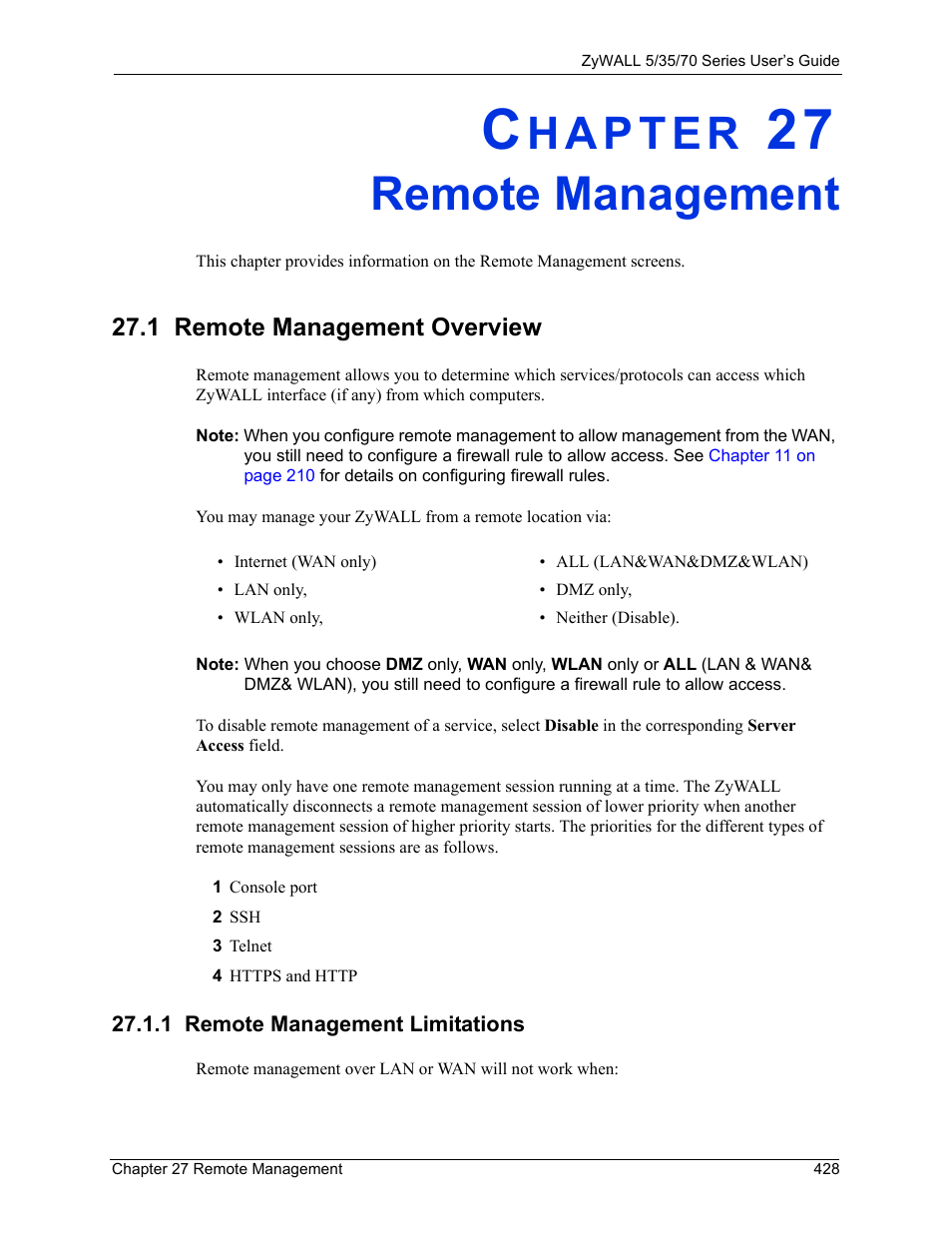 Remote management, 1 remote management overview, 1 remote management limitations | Chapter 27 remote management | ZyXEL Communications Internet Security Appliance ZyWALL5UTM 4.0 User Manual | Page 428 / 803